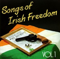 Songs Of Irish Freedom Vol. 1