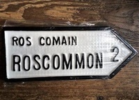 Irish County Roadsign, Co Roscommon